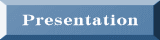 Presentation